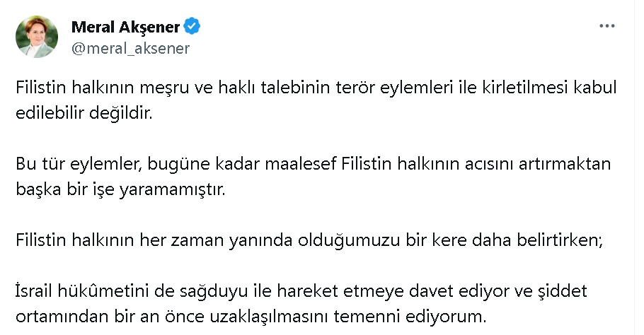 Akşener: Filistin halkının meşru ve haklı talebi terör eylemleriyle kirletilemez