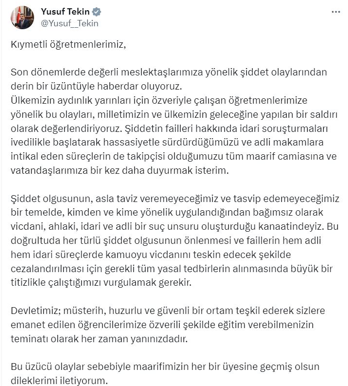 Bakan Tekin: Öğretmenlerimize yönelik şiddet ülkemizin geleceğine saldırıdır