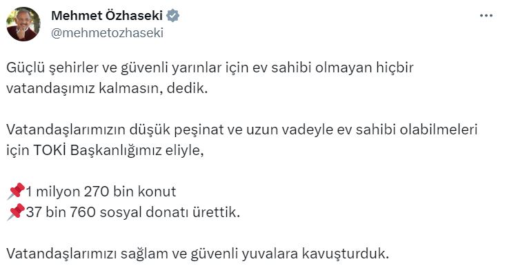 Bakan Özhaseki: Vatandaşlarımızı sağlam ve güvenli yuvalara kavuşturduk