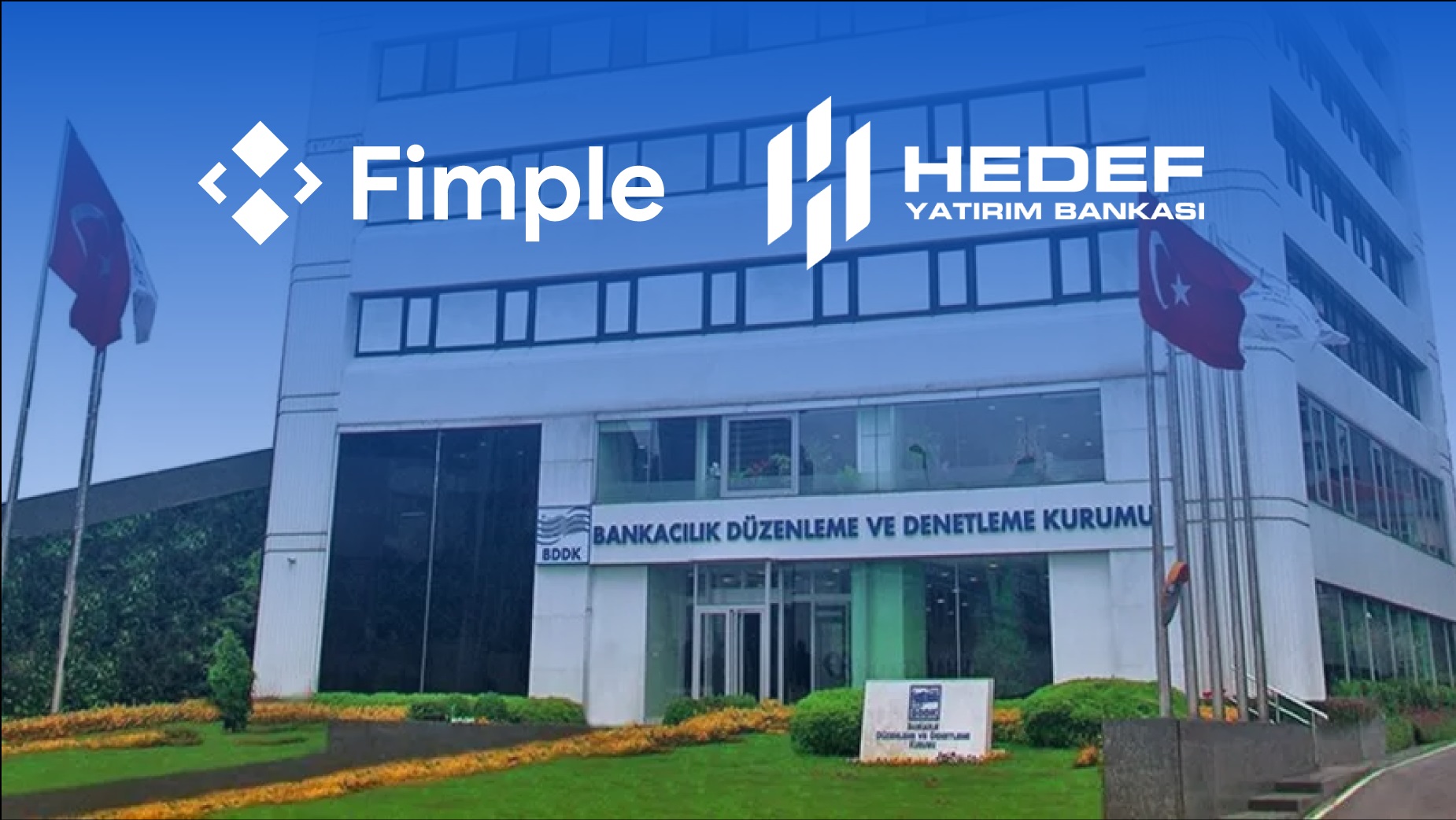 Hedef Yatırım Bankası’nın Fimple iş birliğine faaliyet izni 