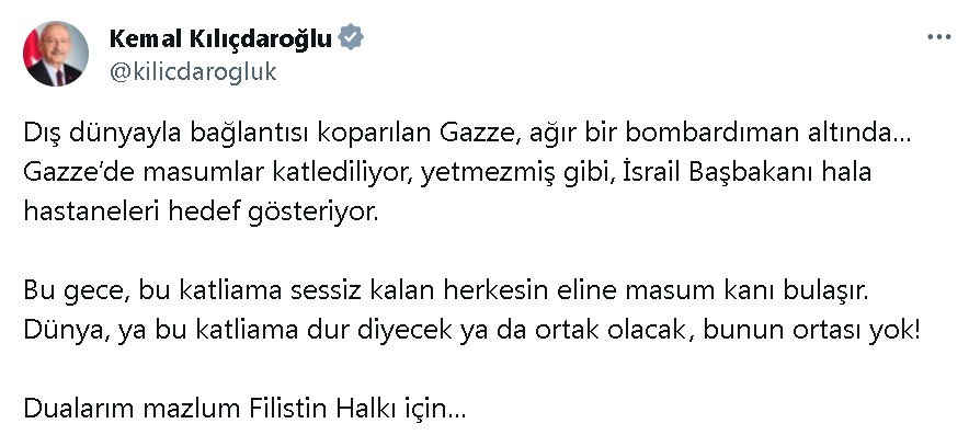 Kılıçdaroğlu: Bu gece, bu katliama sessiz kalan herkesin eline masum kanı bulaşır